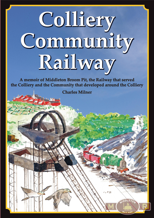Front cover of Colliery Community Railway