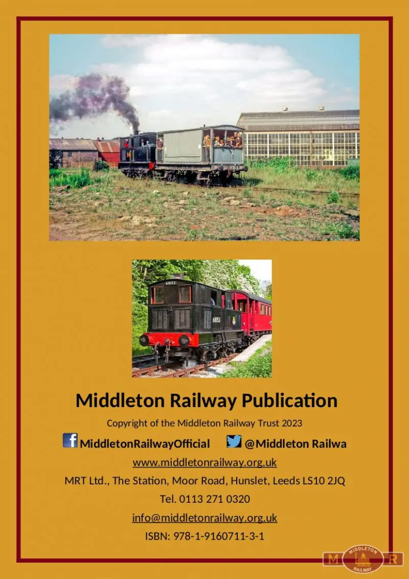 The Middleton Railway Volume 2: Six Decades of Preservation - Image 2